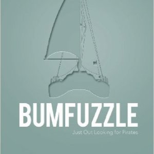 Book Review: Bumfuzzle – Just Out Looking For Pirates, by Patrick&nbsp;Schulte